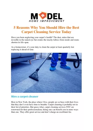 5 Reasons Why You Should Hire the Best Carpet Cleaning Service Today