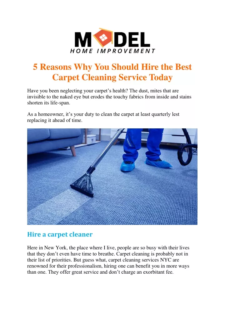 5 reasons why you should hire the best carpet