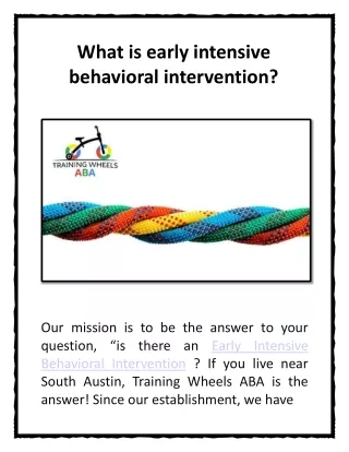 What is early intensive behavioral intervention?