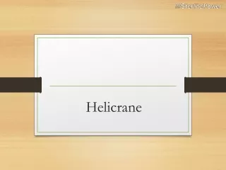 Helicrane