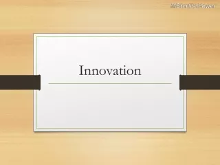 Innovation