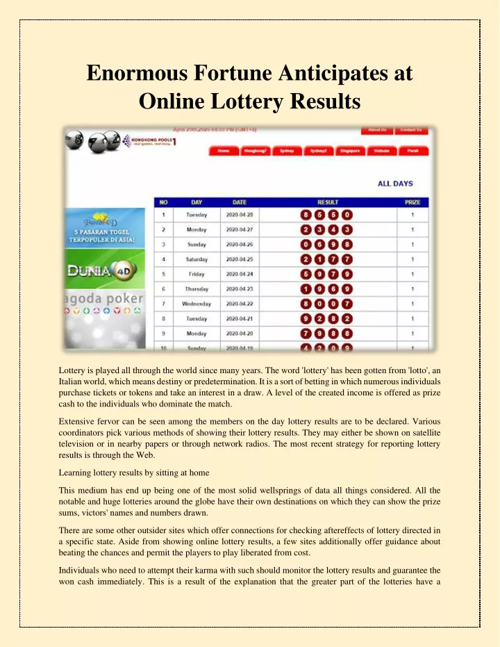 enormous fortune anticipates at online lottery