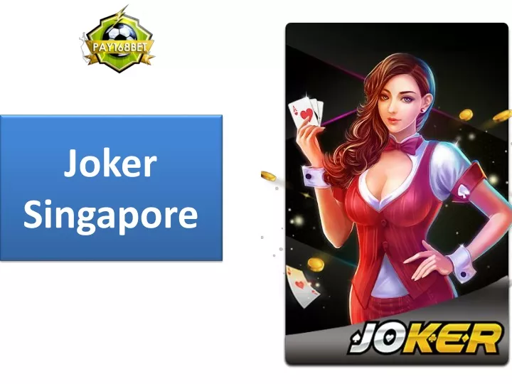 joker singapore