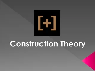 construction theory