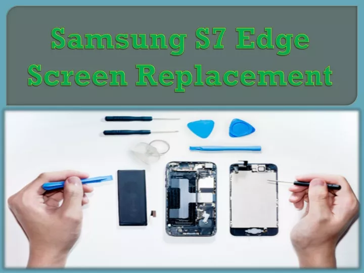 samsung s7 edge screen replacement