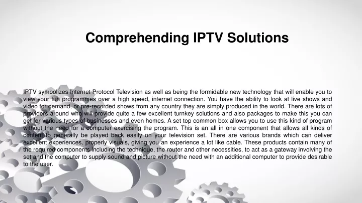 comprehending iptv solutions