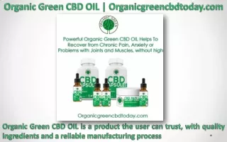 Organic Green CBD Oil ! Organicgreencbdtoday.com
