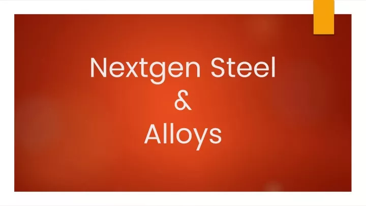 nextgen steel alloys