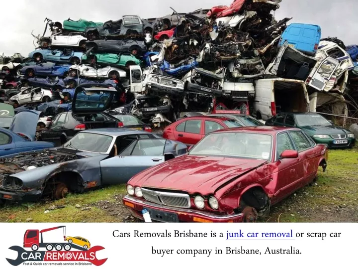 cars removals brisbane is a junk car removal