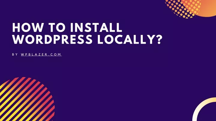 how to install wordpress locally