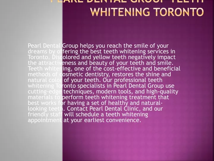 pearl dental group teeth whitening toronto