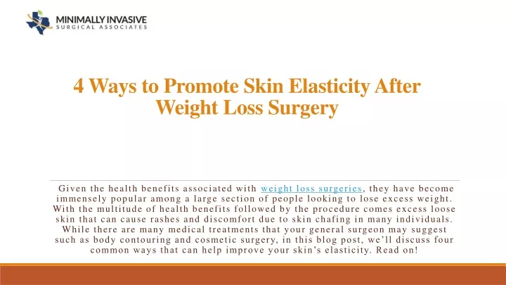 4 ways to promote skin elasticity after weight loss surgery