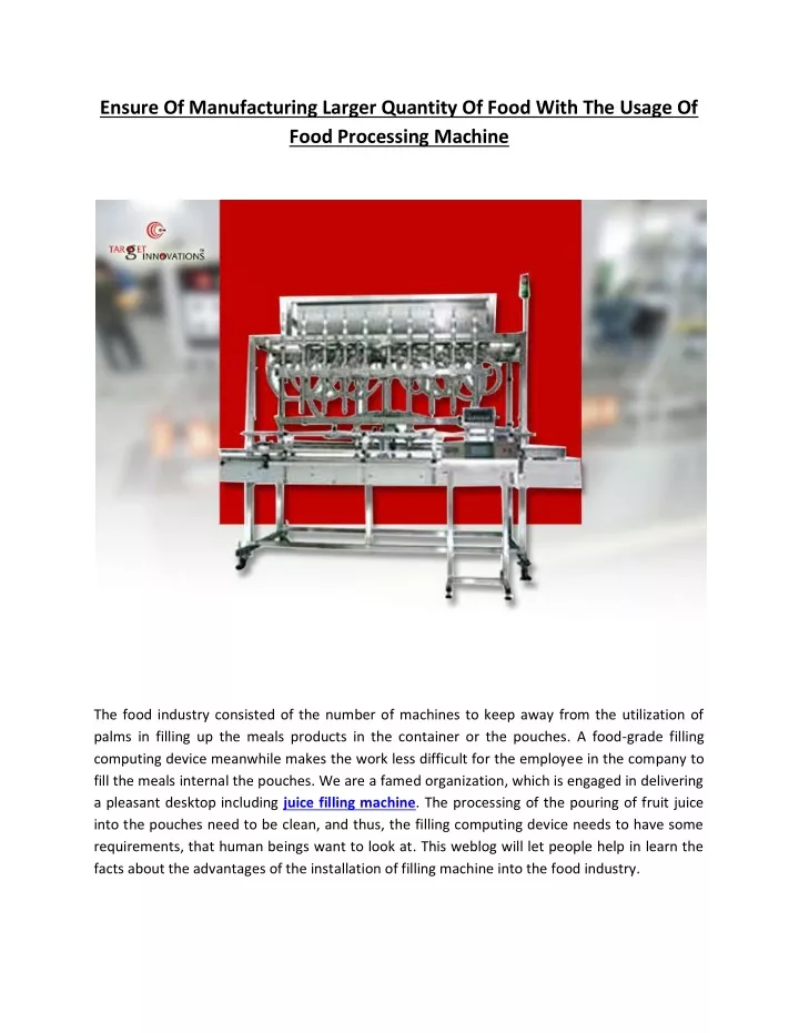 ensure of manufacturing larger quantity of food