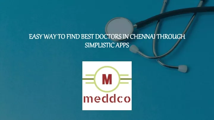 easy way to find best doctors in chennai through simplistic apps
