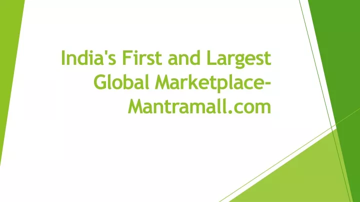 india s first and largest global marketplace