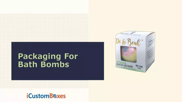 packaging for bath bombs