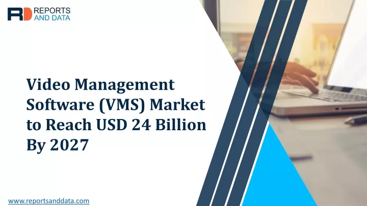 video management software vms market to reach