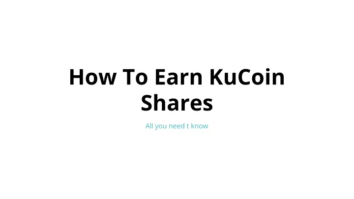 how to earn kucoin shares