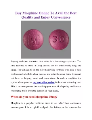 Buy Morphine Online To Avail the Best Quality and Enjoy Convenience
