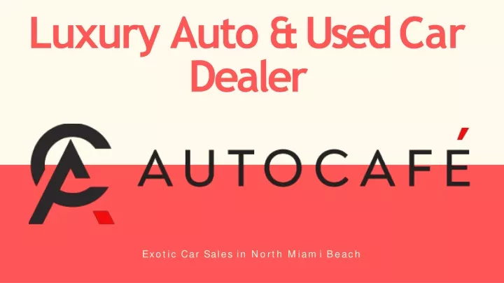 luxury auto used car dealer