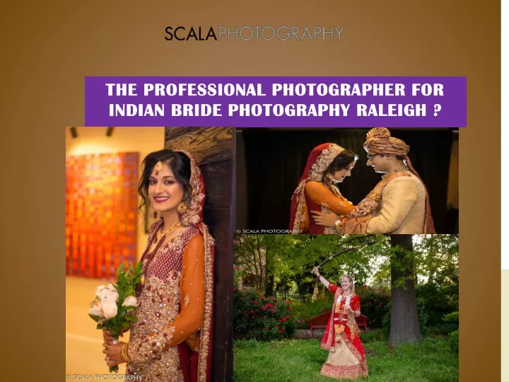 the professional photographer for indian bride photography raleigh