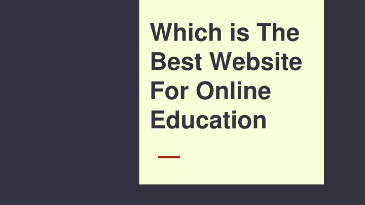 which is the best website for online education