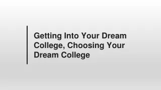 Getting Into Your Dream College, Choosing Your Dream College