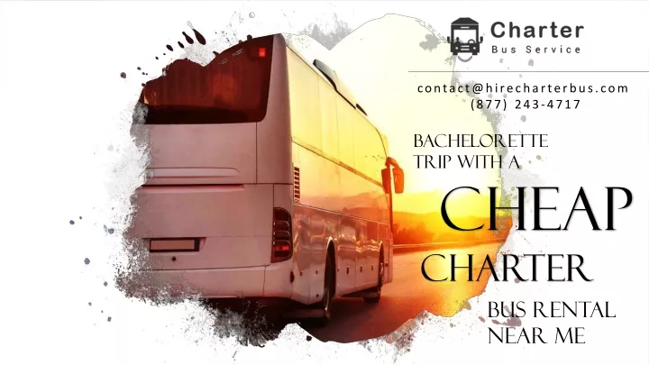 contact@hirecharterbus com 877 243 4717