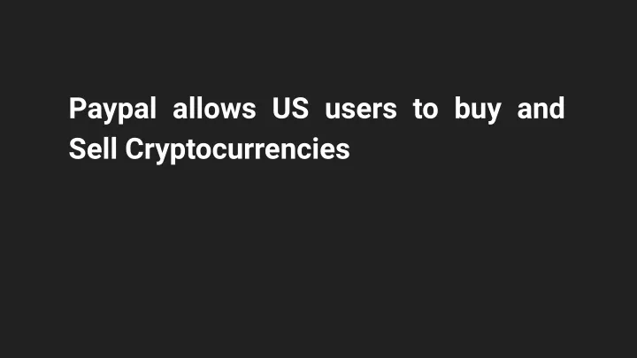 paypal allows us users to buy and sell
