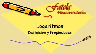 Logaritmos, definición y propiedades