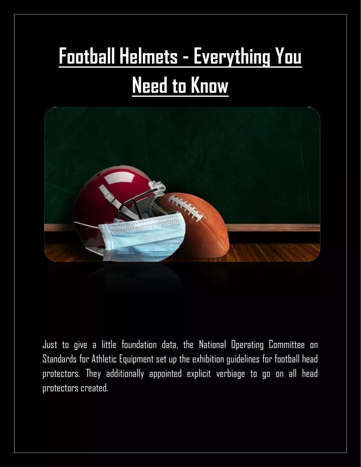 football helmets everything you need to know