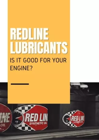 RedLine Lubricants: Is It Good For Your Engine?