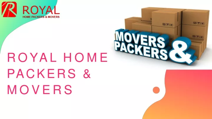 royal home packers movers