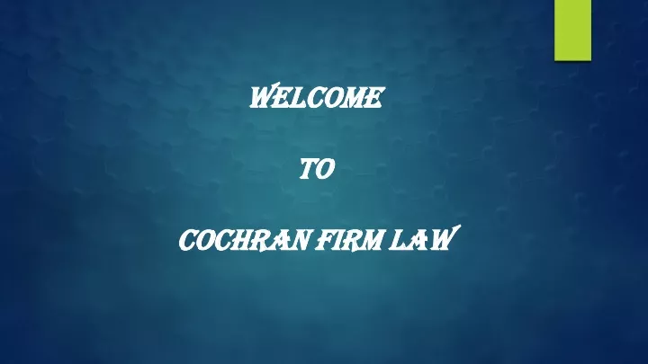 welcome to cochran firm law