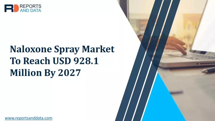naloxone spray market to reach usd 928 1 million