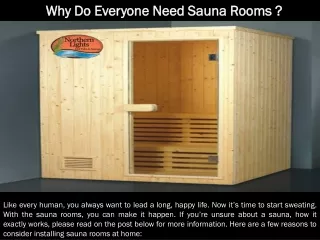 why do everyone need sauna rooms