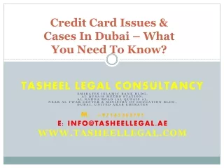 Credit Card Issues & Cases In Dubai – What You Need To Know?