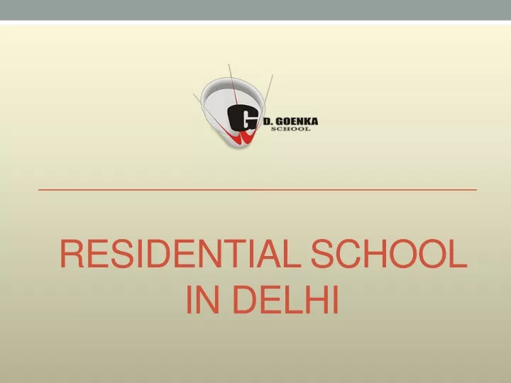 residential school in delhi