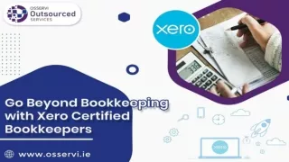 Go Beyond Bookkeeping with Xero Certified Bookkeepers