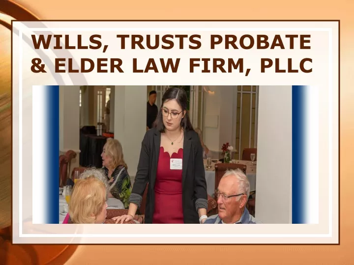 wills trusts probate elder law firm pllc