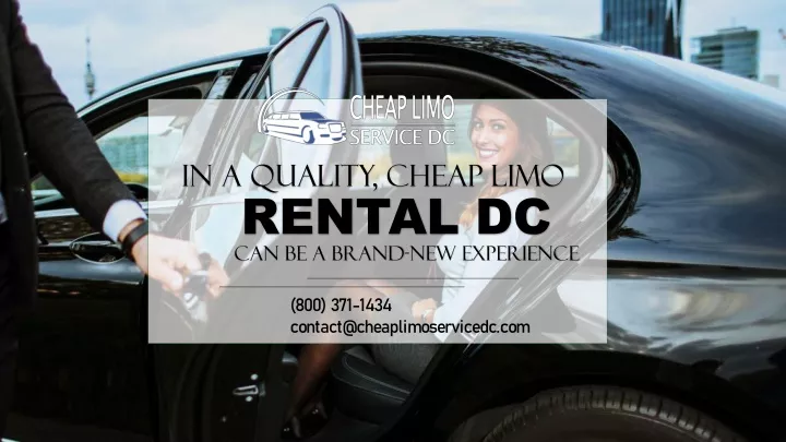 in a quality cheap limo rental dc can be a brand