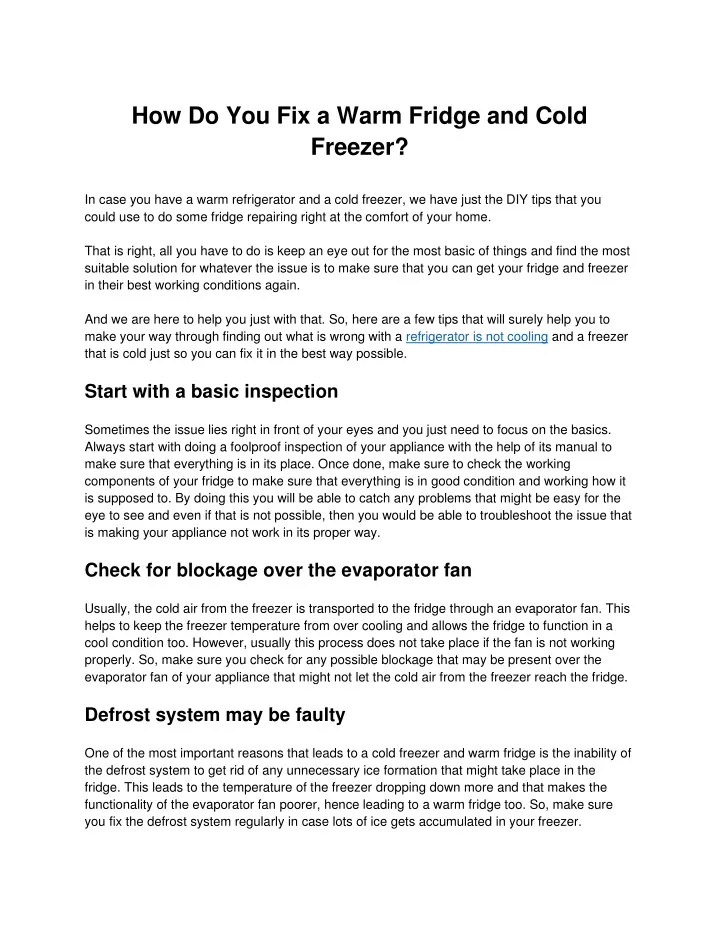 how do you fix a warm fridge and cold freezer