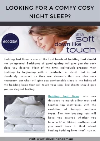 Looking for a comfy cosy night sleep?