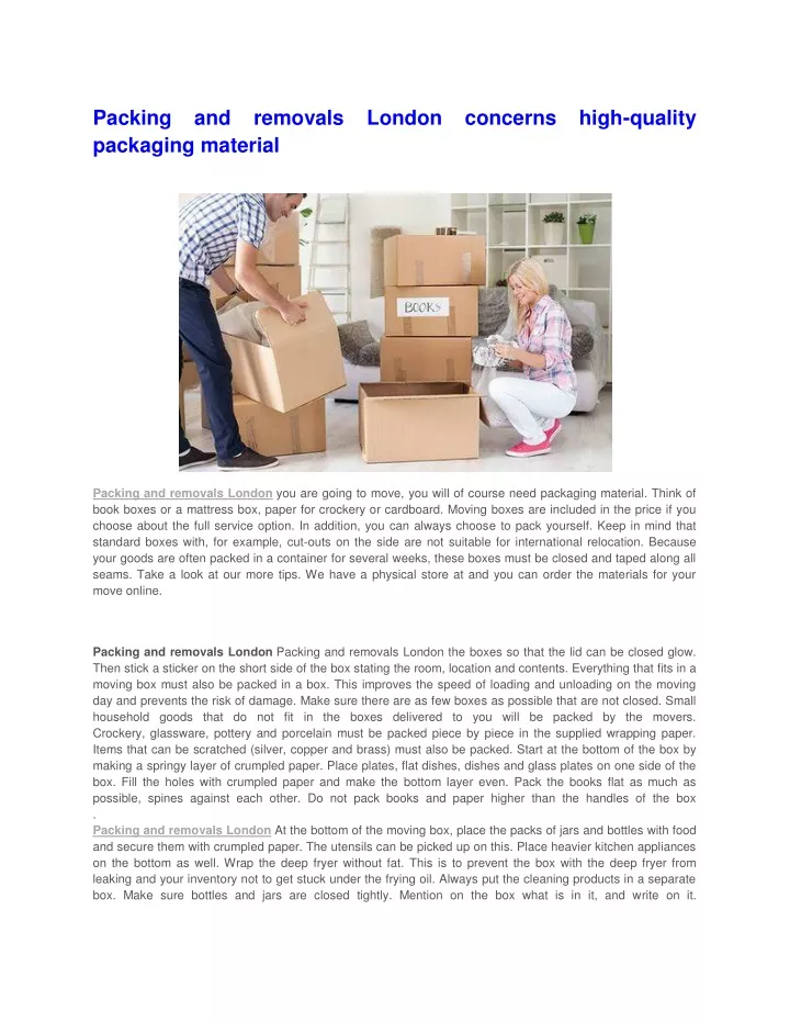 packing and removals london concerns high quality