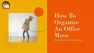 How To Organize An Office Move