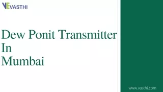dew ponit transmitter in mumbai