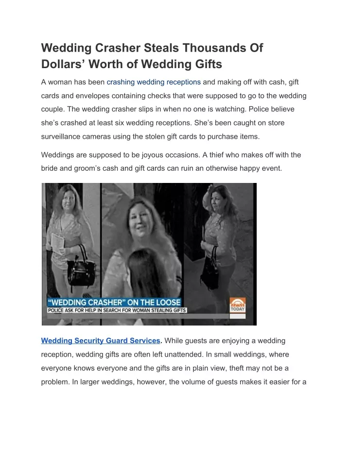 wedding crasher steals thousands of dollars worth
