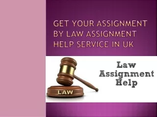 Get Your Assignment by Law Assignment Help Service in UK