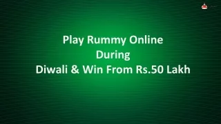 play rummy online during diwali win from