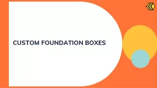 custom foundation boxes